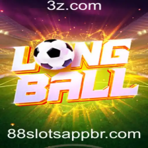 Descubra o Fenômeno do LongBall e Seu Impacto no 88 Slots App
